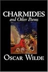 Charmides and Other Poems Charmides and Other Poems