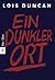 Ein dunkler Ort