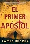 El Primer Apostol