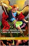 Captain Adman and the Cabal of Abaddon