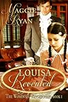 Louisa Revealed by Maggie Ryan
