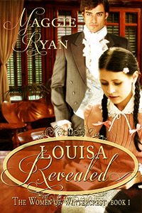 Louisa Revealed (Women of Wintercrest, #1)