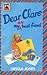 Dear Clare, My Ex-best Friend by Ursula Jones