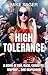 High Tolerance: A Novel of ...