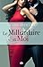 Le milliardaire et moi (Les Héritiers, #1)
