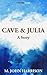 Cave & Julia