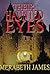 Their Haunted Eyes (Ravynne...