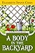 A Body in the Backyard (Myrtle Clover Mystery #4)