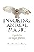 Invoking Animal Magic: A Gu...