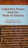 Legendary Poems from the Book of Taliesin