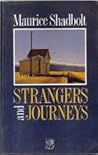 Strangers and Journeys
