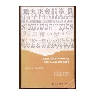 Discovery of Language: Linguistic Science in the Nineteenth Century (A Midland Book)