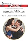 Never Underestimate a Caffarelli by Melanie Milburne
