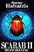 Scarab (Reawakening, #2)