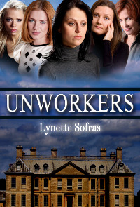 Unworkers