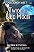 Twice in a Blue Moon (Dark Hollow Wolf Pack, #8)