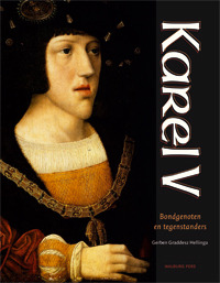 Karel V: Bondgenoten En Tegenstanders