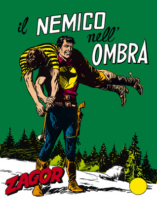 Zagor n. 26: Il nemico nell'ombra (Mass Market Paperback)