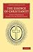 The Essence of Christianity by Ludwig Feuerbach