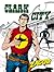 Zagor n. 28: Clark city