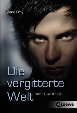 Die vergitterte Welt (Paperback)