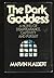 The Dark Goddess (Stone Ang...