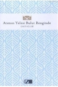 Atımın Yelesi Bulut Renginde