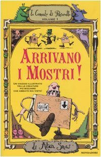 Arrivano i Mostri! (Le Cronache di Ponteratto, #1)