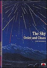 The Sky: Order and Chaos