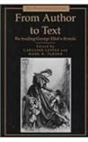 From Author to Text: Re-reading George Eliot's Romola