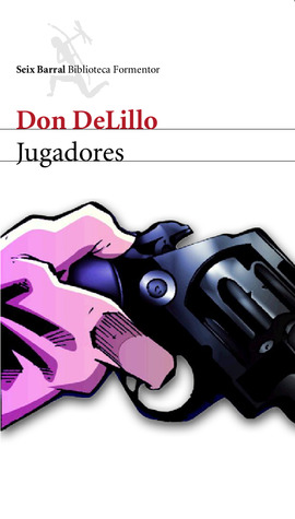 Portada de Jugadores, de Don DeLillo