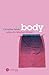 Body. Im falschen Körper. (...