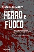 Ferro e fuoco