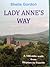 Lady Anne's Way by Sheila Gordon