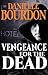 Vengeance for the Dead (Society #3)