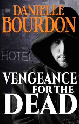 Vengeance for the Dead (Society #3)
