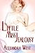 Little Miss Jealousy by Alexandra   West