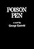 Poison Pen; or, Live Now and Pay Later