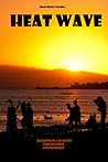 Heat Wave (Beach Reads, #2)