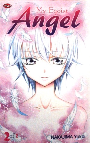 My Egoist Angel Vol. 2 (Paperback)