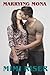 Marrying Mona (LOVESTRUCK, #1)