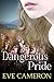 Dangerous Pride