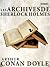 Les archives de Sherlock Holmes
