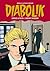 Diabolik Gli anni della gloria n. 46: Complice la polizia - L'omicida è in agguato