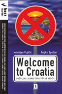 Welcome to Croatia - doživljaji jednog turističkog vodiča