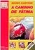 A Caminho de Fátima