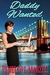 Daddy Wanted by Penelope Marzec
