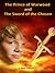 The Prince of Warwood and the Sword of the Chosen (Prince of Warwood, #3)