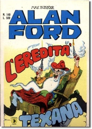 Alan Ford n. 140: L'eredità texana