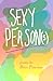 Sexy Person(s)